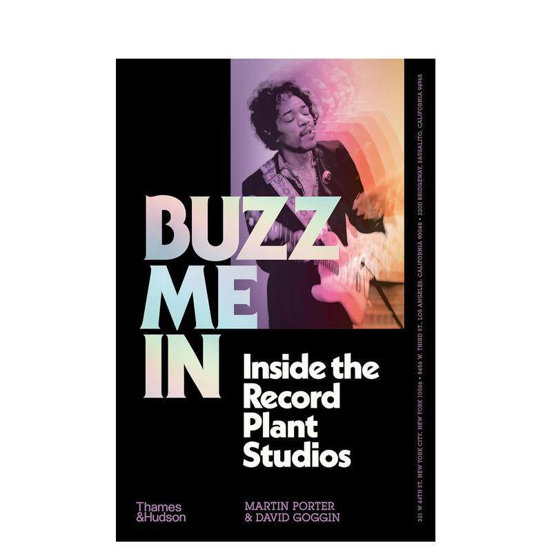 【预售】录音工厂秘辛：传奇工作室内幕 Buzz Me In Inside The Record Plant Studios 英文进口原版艺术画册画集外文图书Thames