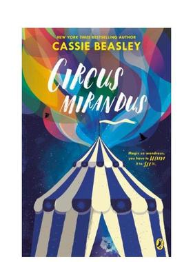 【预售】马戏团MIRANDUSCIRCUS MIRANDUS英文进口原版章节书儿童图书籍3-6岁BEASLEY  CASSIE