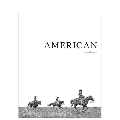 【预售】美国牛仔 american Cowboys 英文进口原版摄影作品集纪实图书Anouk Masson Krantz Taylor Sheridan