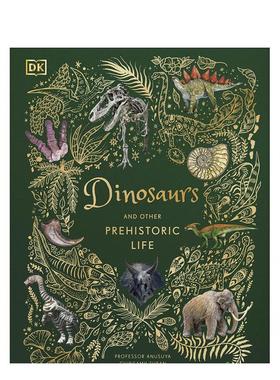 【现货】恐龙和其他史前生命【Anthologies】Dinosaurs and Other Prehistoric Life英文儿童图书籍进口原版DK百科3-6岁