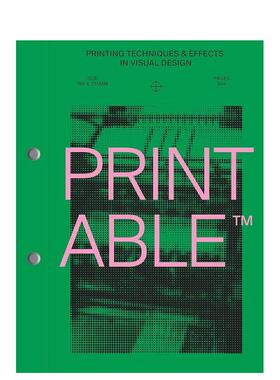 【预售】【翰德原版】PRINTABLE : Printing Techniques and Effects in Visual Design，可印刷: 印刷版式色彩设计 victionary
