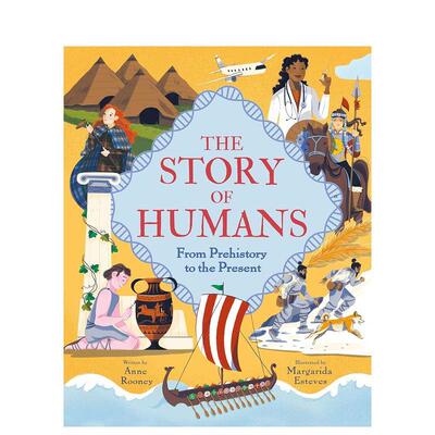 【预售】人类的故事：从史前至今The Story of Humans: From Prehistory to the Present英文进口原版儿童绘本图书Anne Rooney  M