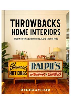 【预售】复古家居装饰 Throwbacks Home Interiors 英文进口原版室内设计装饰图书Shepherd  Bo外文正版