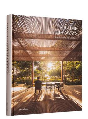 【预售】遥远的隐居地 Sublime Hideaways: Remote Retreats and Residencies 英文进口原版建筑设计图书gestalten