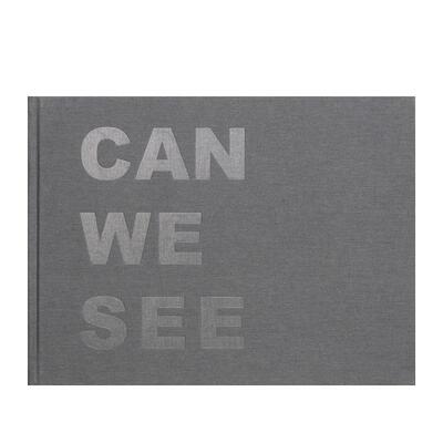 【预售】我们能看见吗？Can We See英文进口原版摄影集 外版进口图书Niels Schabrod
