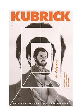 【预售】库布里克：奥德赛 传记 Kubrick: An Odyssey 英文进口原版文学传记Robert P. Kolker外文图书籍