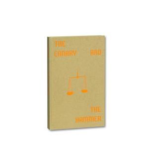【预售】The Canary and The Hammer，金丝雀和锤子 英文原版图书籍进口正版 Lisa Barnard 艺术摄影作品集 MACK