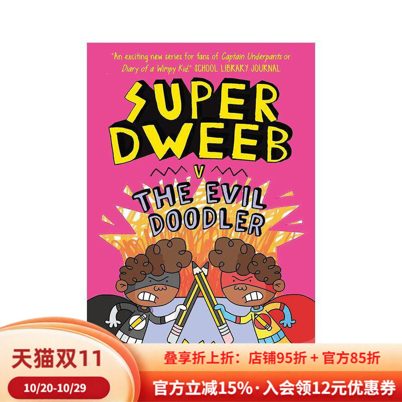 【现货】【超级呆子】#3大战邪恶涂鸦怪 Super Dweeb Vs the Evil Doodler英文进口原版儿童漫画图书 爆笑全彩桥梁漫画 课外阅读J