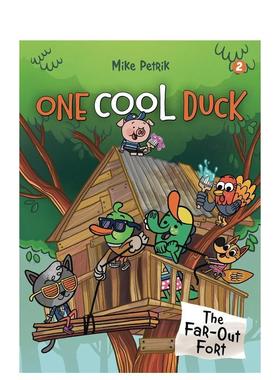 【预售】一只酷鸭#2：遥远的堡垒One Cool Duck #2: The Far-Out Fort英文儿童图书籍进口原版Astra Publishing3-6岁