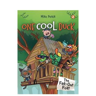 堡垒One 预售 2：遥远 Astra 6岁 Fort英文儿童图书籍进口原版 Cool 一只酷鸭 Far The Duck Publishing3 Out