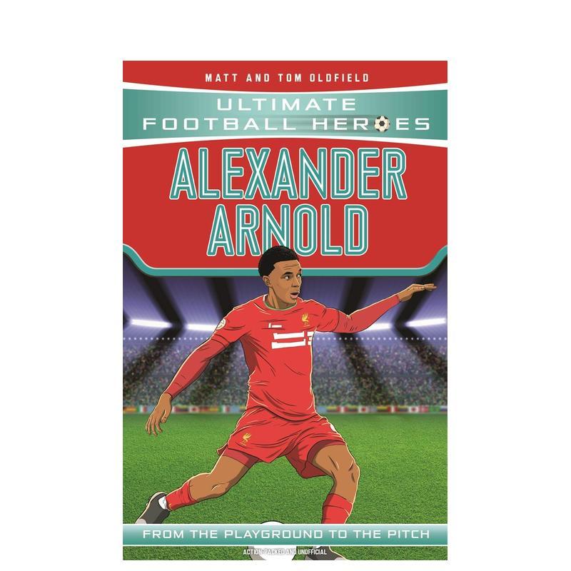 【足球英雄系列】亚历山大-阿诺