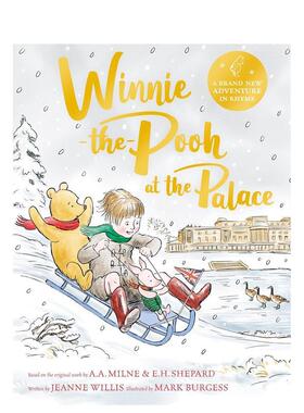 【预售】小熊维尼在皇宫 Winnie-The-Pooh At The Palace 进口原版英文儿童绘本3岁-6岁Willis  Jeanne外文正版图书