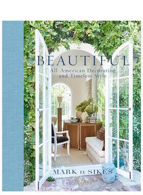 【现货】美：美国式装饰与经典风格Beautiful: All-American Decorating and Timeless Style英文进口原版室内设计图书Nancy Meye