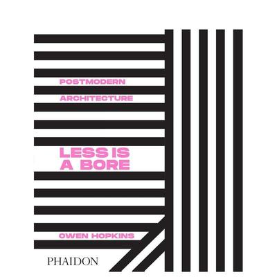 【现货】Postmodern Architecture 后现代主义建筑:少即是烦英文原版图书籍进口正版Owen Hopkins