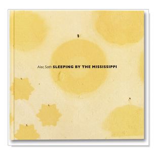 【现货】【签名版】睡在密西西比河边Sleeping by the Mississippi英文原版摄影集 外版进口图书