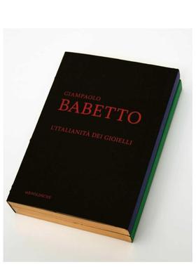 【预售】詹保罗?巴贝托：我的世界：意大利珠宝艺术 Giampaolo Babetto : My World 英文进口原版珠宝首饰图书Arnoldsche Art Pub