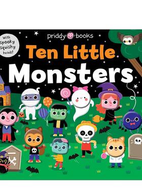 【现货】十个小怪兽（软萌认知书） Ten Little Monsters (Little Squishies)英文进口原版儿童绘本图书Priddy Books
