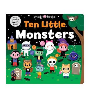 【预售】十个小怪兽(软萌认知书) Ten Little Monsters (Little Squishies)英文进口原版儿童绘本图书Priddy Books