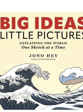 【预售】大想法，小图画：一次用草图解释世界 Big Ideas  Little Pictures 英文进口原版社会科学图书Hey  Jono