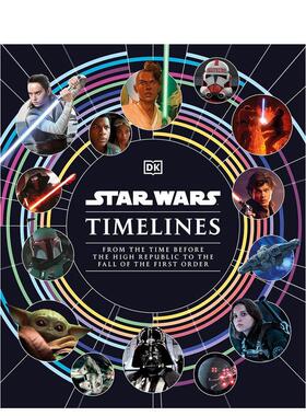 【预售】星球大战时间线 Star Wars Timelines英文插画原画设定集艺术原版图书外版进口书籍Kristin Baver，Jason Fry