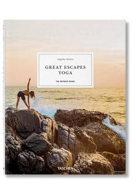 【预售】休闲胜地:瑜伽.隐蔽之地 2020年版Great Escapes Yoga. The Retreat Book. 2020 Edition英文进口原版旅行图书Angelika T