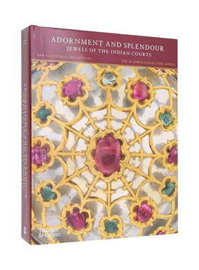 【现货】Adornment and Splendour: Jewels of the Indian Courts，装饰与辉煌： 英文原版图书籍进口正版 Salam Kaoukji 珠宝首饰