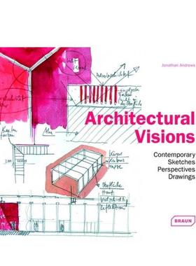 【预售】Architectural Visions: contemporary sketches perspectives drawings建筑视野：当代草图、透视图与绘画 英文进口原版