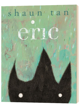 【预售】 Eric，异星人埃里克 儿童益智启蒙故事早教亲子绘本 英文原版图书籍进口正版 ShaunTanPage Templar