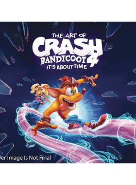 【预售】古惑狼游戏设定集 The art of Crash Bandicoot 4 英文进口原版艺术插画原画设定集Blizzard Entertainment