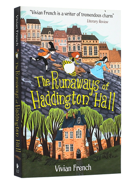 【预售】【翰德原版】The Runaways of Haddington Hall，哈丁顿庄园的逃跑者 英文原版图书籍进口正版 青少年读物 Vivian French