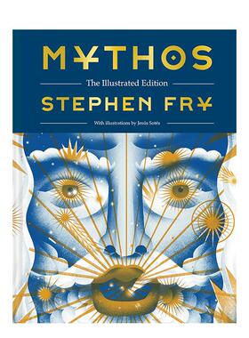 【现货】【油炸叔讲希腊神话】神话：插图珍藏版 【Stephen Fry's Greek Myths】Mythos英文进口原版世界文学 外文图书Stephen Fry