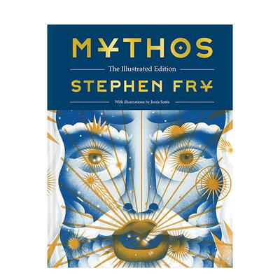 【预售】【油炸叔讲希腊神话】神话：插图珍藏版 【Stephen Fry's Greek Myths】Mythos英文进口原版世界文学 外文图书Stephen Fry