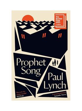 【预售】Prophet Song，【2023布克奖】先知之歌（平装） 【布克奖得主 Paul Lynch】【保罗·林奇】英文原版进口图书