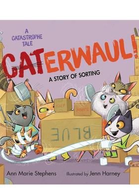【预售】喵呜狂想曲！ CATerwaul!英文进口原版儿童启蒙图书Ann Marie Stephens; Illustrated by Jenn Harney