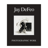 【预售】杰伊·德费奥：视觉作品 Jay DeFeo: Photographic Work 原版英文艺术画册画集