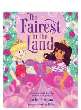 【预售】这片土地上最美丽的人 Fairest In The Land 进口原版英文儿童绘本6岁-9岁Newman  Lesléa外文图书籍