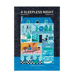【现货】无眠之夜A Sleepless Night【阿根廷插画师Joaquín Camp】英文儿童图书籍进口原版Greystone books6-9岁
