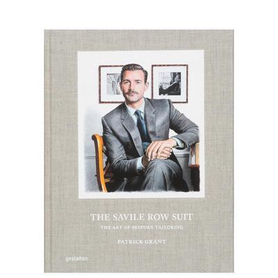 【现货】萨维尔街的西装 ：量身定制的艺术 The Savile Row Suit : The Art of Bespoke Tailoring 英文原版时尚风格与历史图书Pa