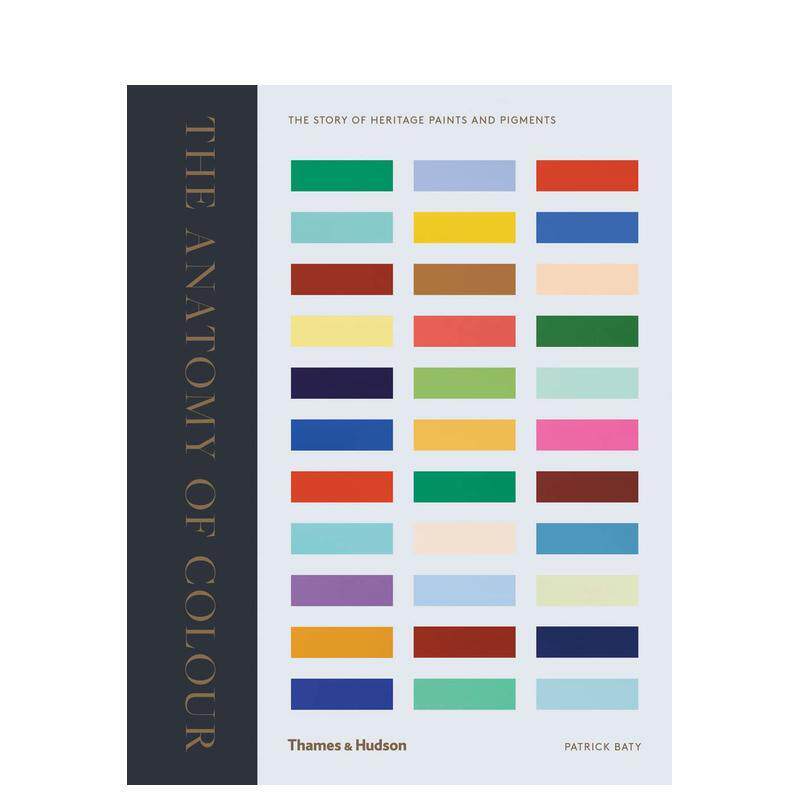 【预售】 The Anatomy of Colour 色彩剖析:室内装饰涂料与颜色 英文原版图书籍进口正版 Patrick Baty 空间与装饰 T&H
