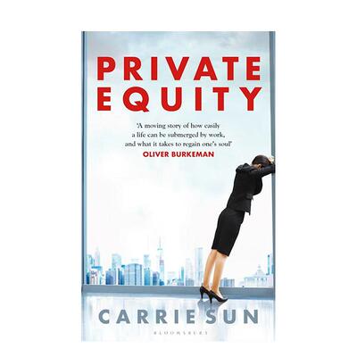 【预售】私募股权 Private Equity 英文进口原版文学传记图书籍Carrie Sun