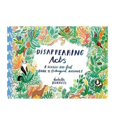 【预售】逐渐消失的行为Disappearing Acts英文进口原版儿童图书Isabella Bunnell外文正版3-6岁