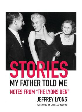 【预售】父亲告诉我的故事：来自“莱昂斯书房”的笔记 Stories My Father Told Me 英文进口原版摄影作品集正版图书Jeffrey Lyon