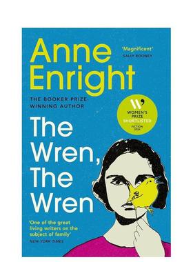 【预售】【2024英国女性小说奖入围名单】鹪鹩 鹪鹩 The Wren， The Wren 英文进口原版文学小说图书Anne Enright外文正版