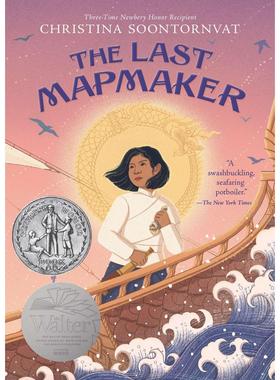 【现货】【2023纽伯瑞奖银奖】最后的地图制作师The Last Mapmaker英文进口原版儿童图书青少年读物Christina Soontornvat9-12岁
