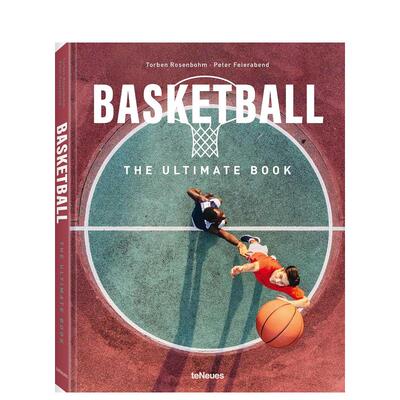 【预售】篮球指南 Basketball :The Ultimate Book 英文进口原版运动图书Peter Feierabend外文正版