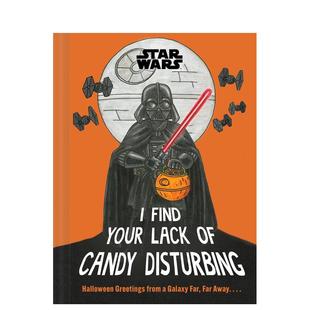 Wars Your 现货 Star 英文进口原版 万圣节Luc Disturbing 星球大战：不给糖就捣蛋之原力警告 Lack Find 影视图书 Candy
