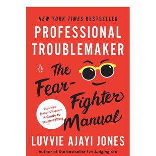 【现货】 Professional Troublemaker: The Fear-Fighter Manual，职业麻烦制造者 英文原版图书籍进口正版