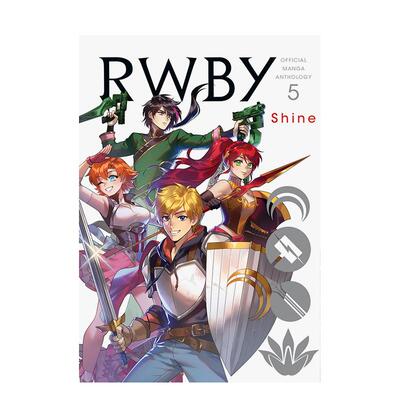 【预售】RWBY:官方漫画选集，第五卷:闪亮 RWBY: Official Manga Anthology， Vol. 5: Shine  英文漫画 外文进口原版图书籍VIZ M