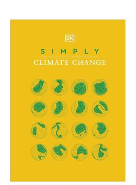 【现货】简易气候变化知识【Simply Series】Simply Climate Change英文进口原版章节书儿童图书籍3-6岁DK