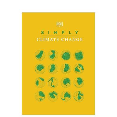 【现货】简易气候变化知识【Simply Series】Simply Climate Change英文进口原版章节书儿童图书籍3-6岁DK